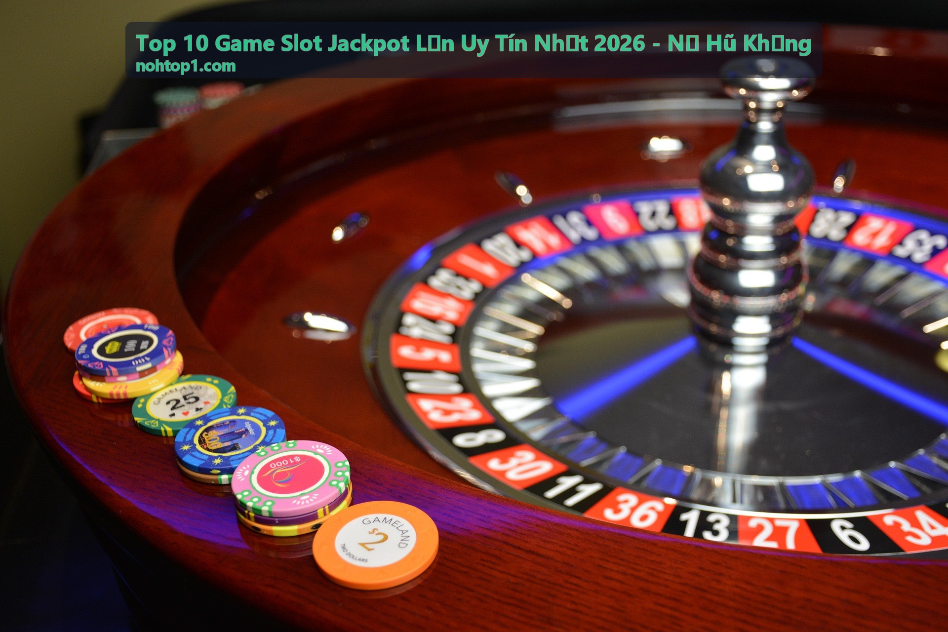 Sảnh game slot jackpot lớn uy tín nhất 2026 nổ hũ khủng